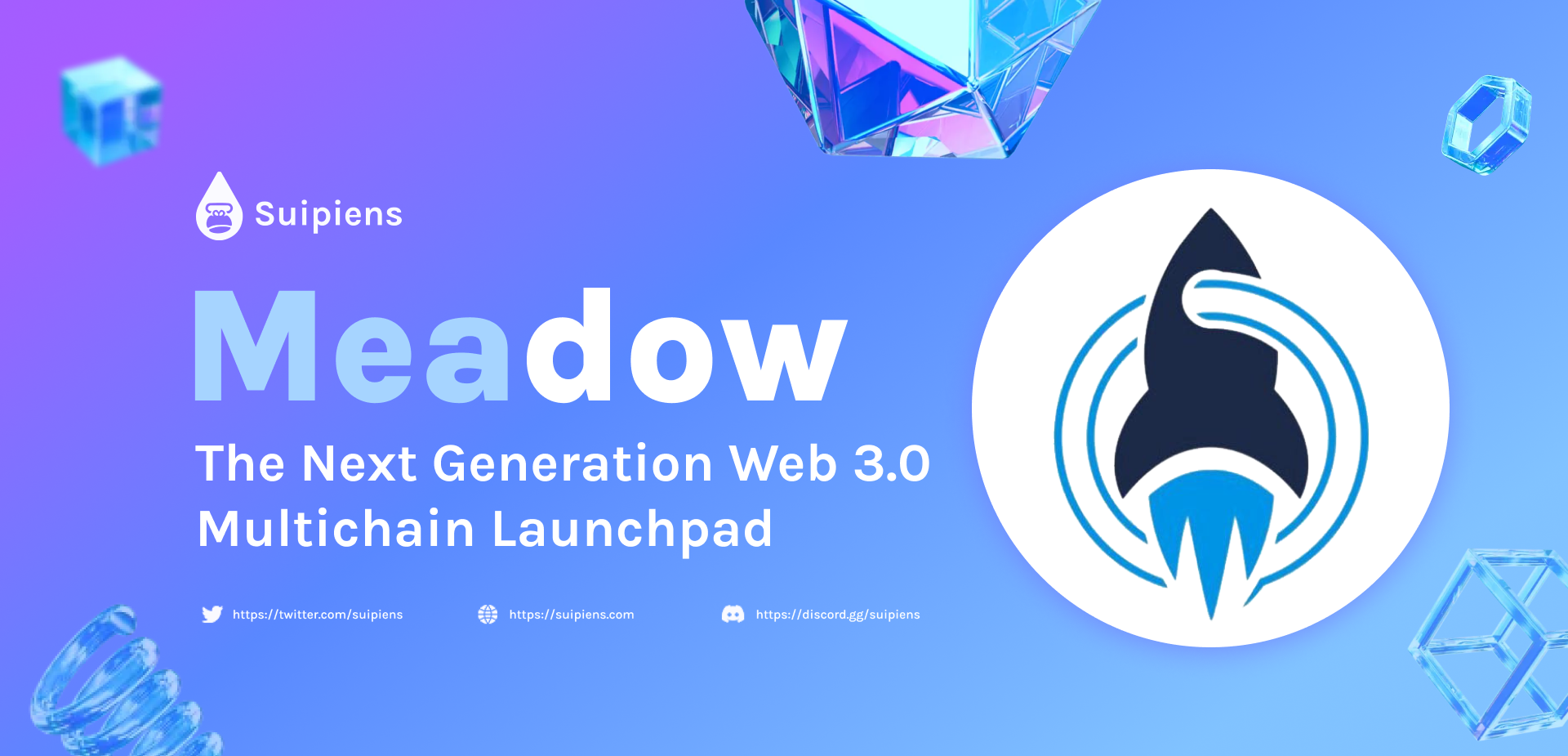 Meadow: The Next Generation Web 3.0 Multi-chain Launchpad