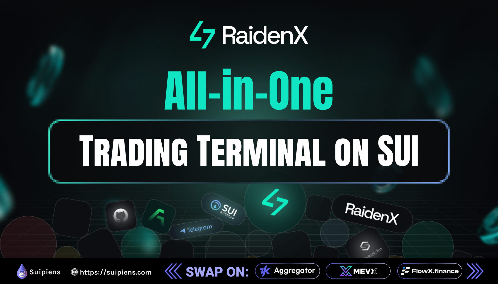 RaidenX: All-in-One Trading Terminal on Sui