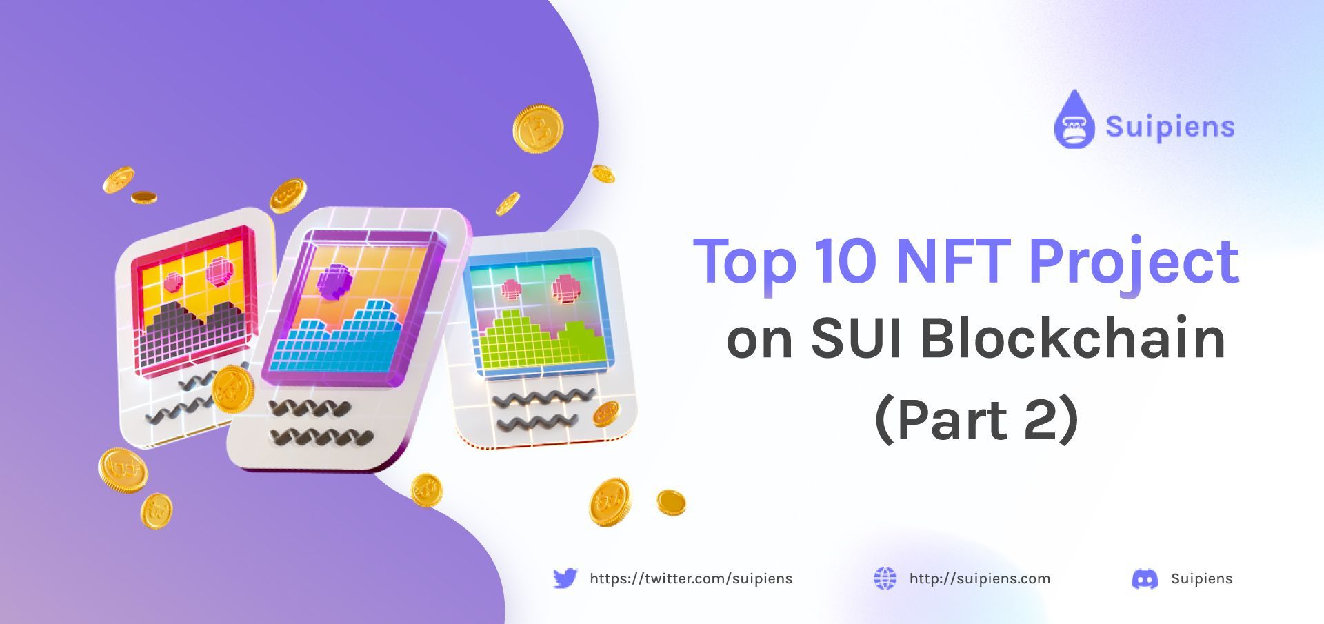 Top 10 NFT Projects On Sui Blockchain (Part 2)