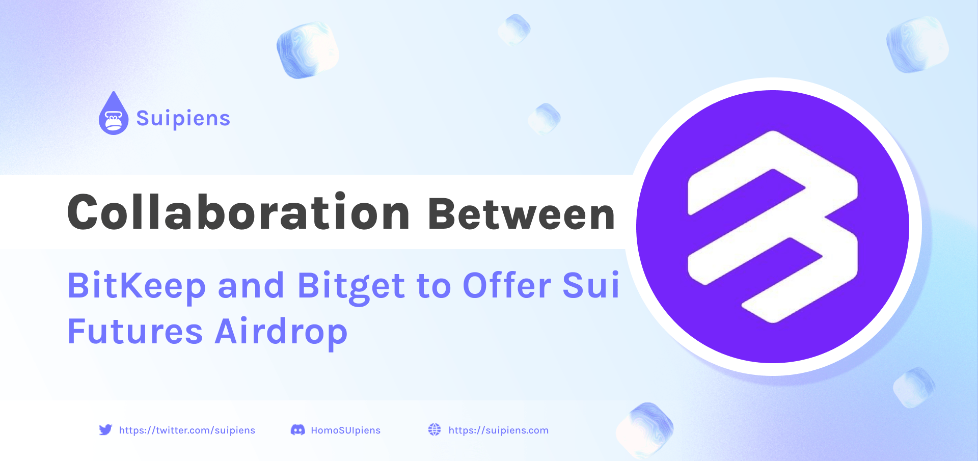 Collaboration Between BitKeep and Bitget to Offer Sui Futures Airdrop