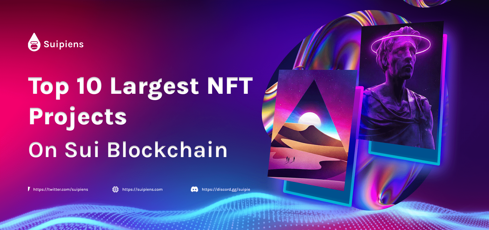 Top 10 Largest NFT Projects On Sui Blockchain (Latest Version)