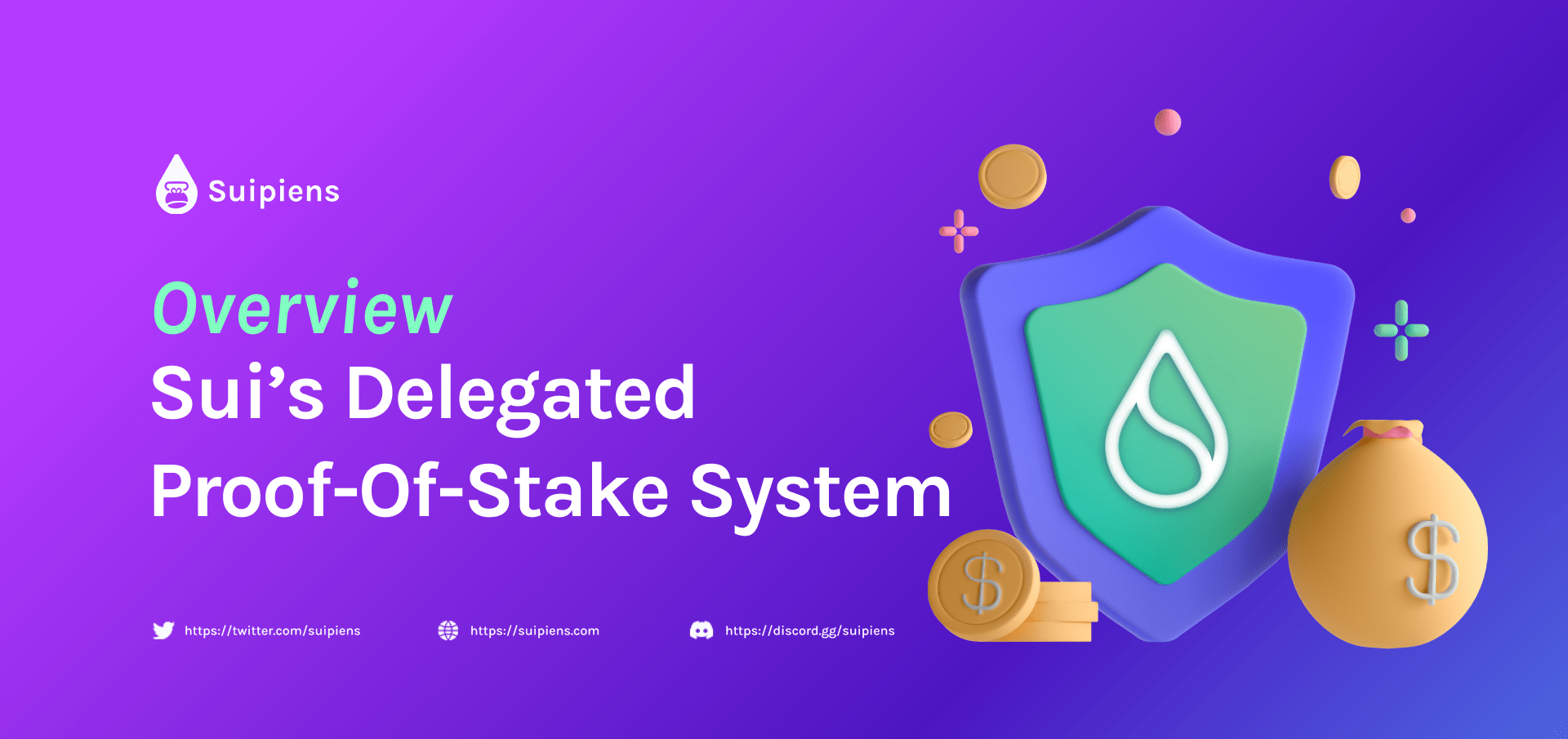 Overview: Sui’s Delegated Proof-of-Stake System