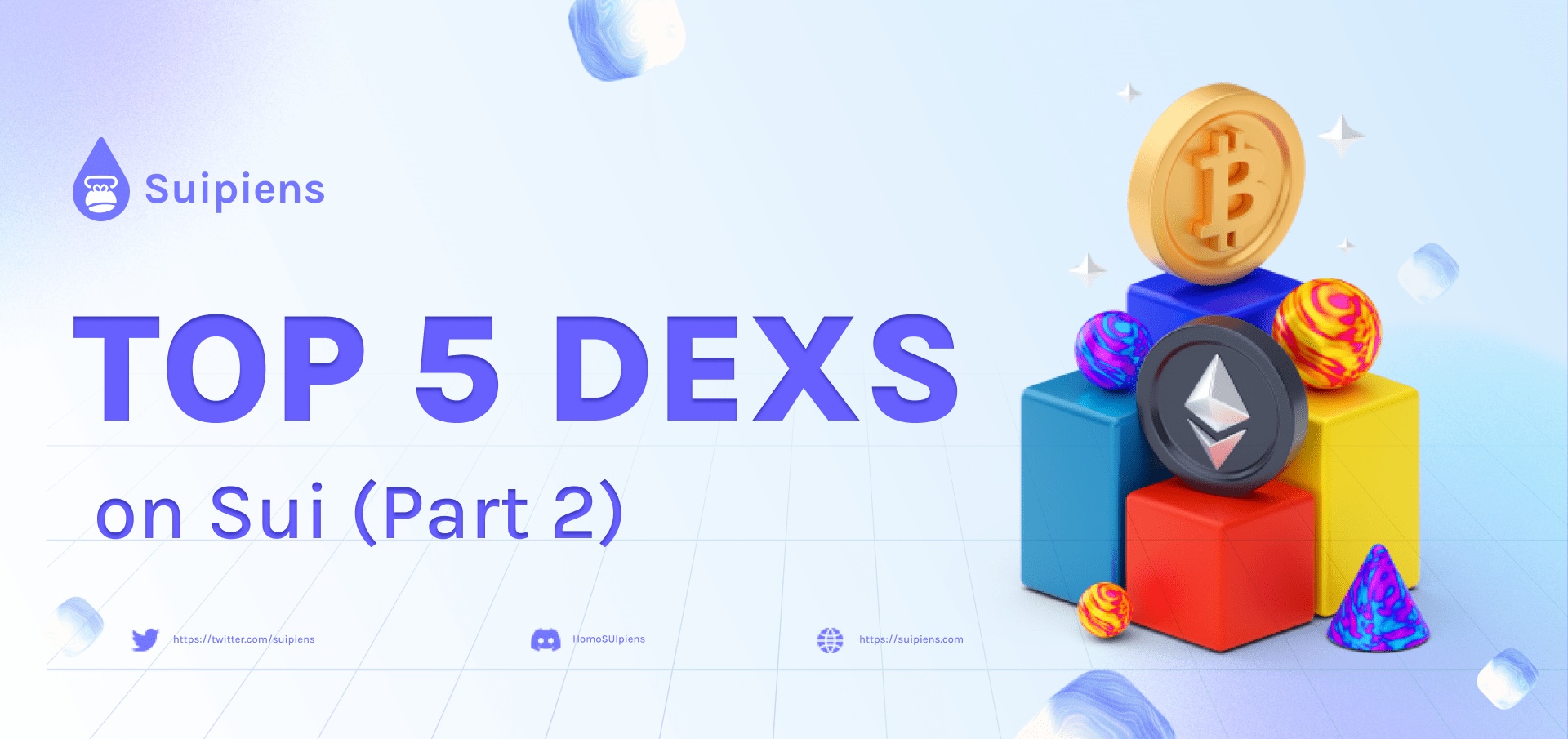 Top 5 DEXs On Sui Blockchain (Part 2)