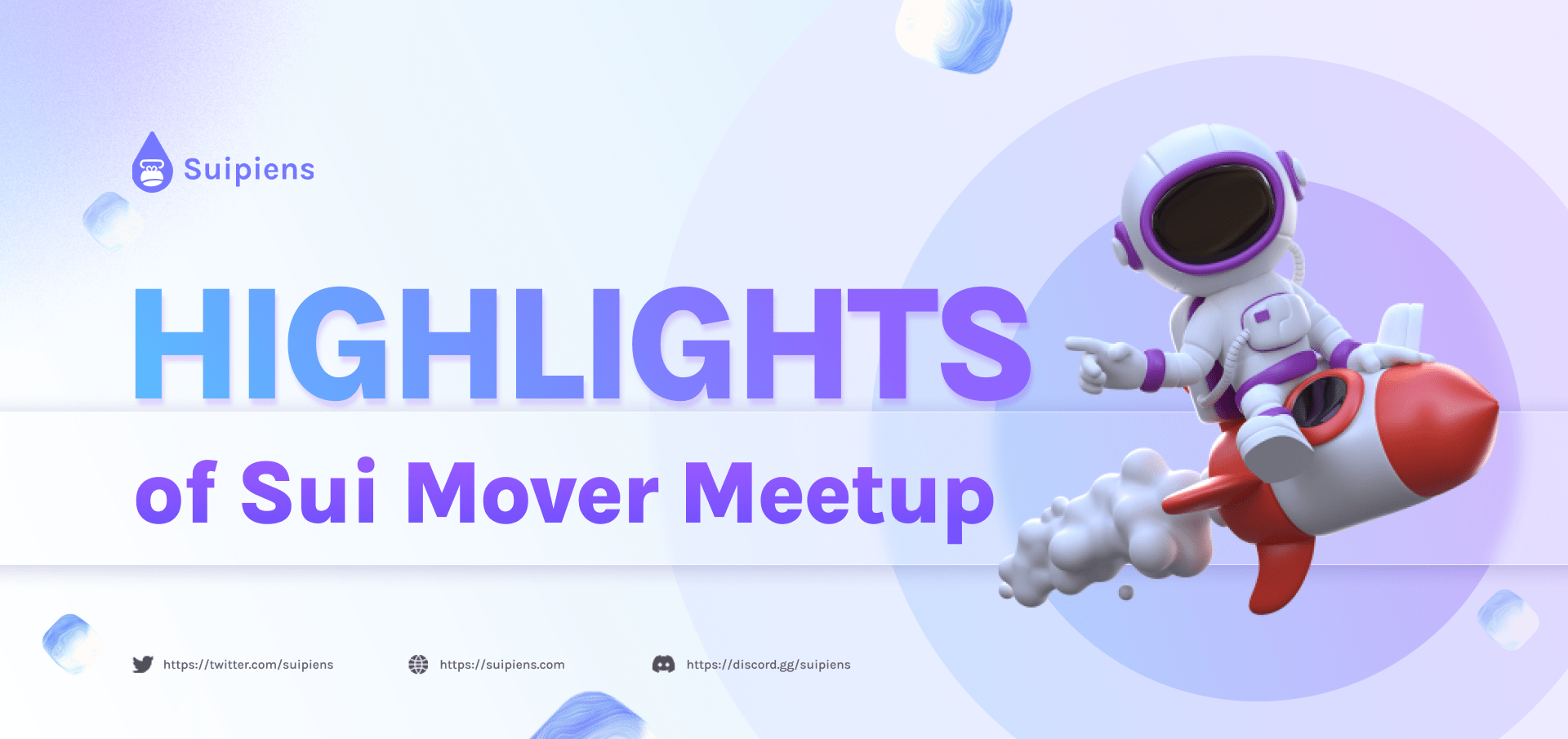 Highlights of Sui Mover Meetup
