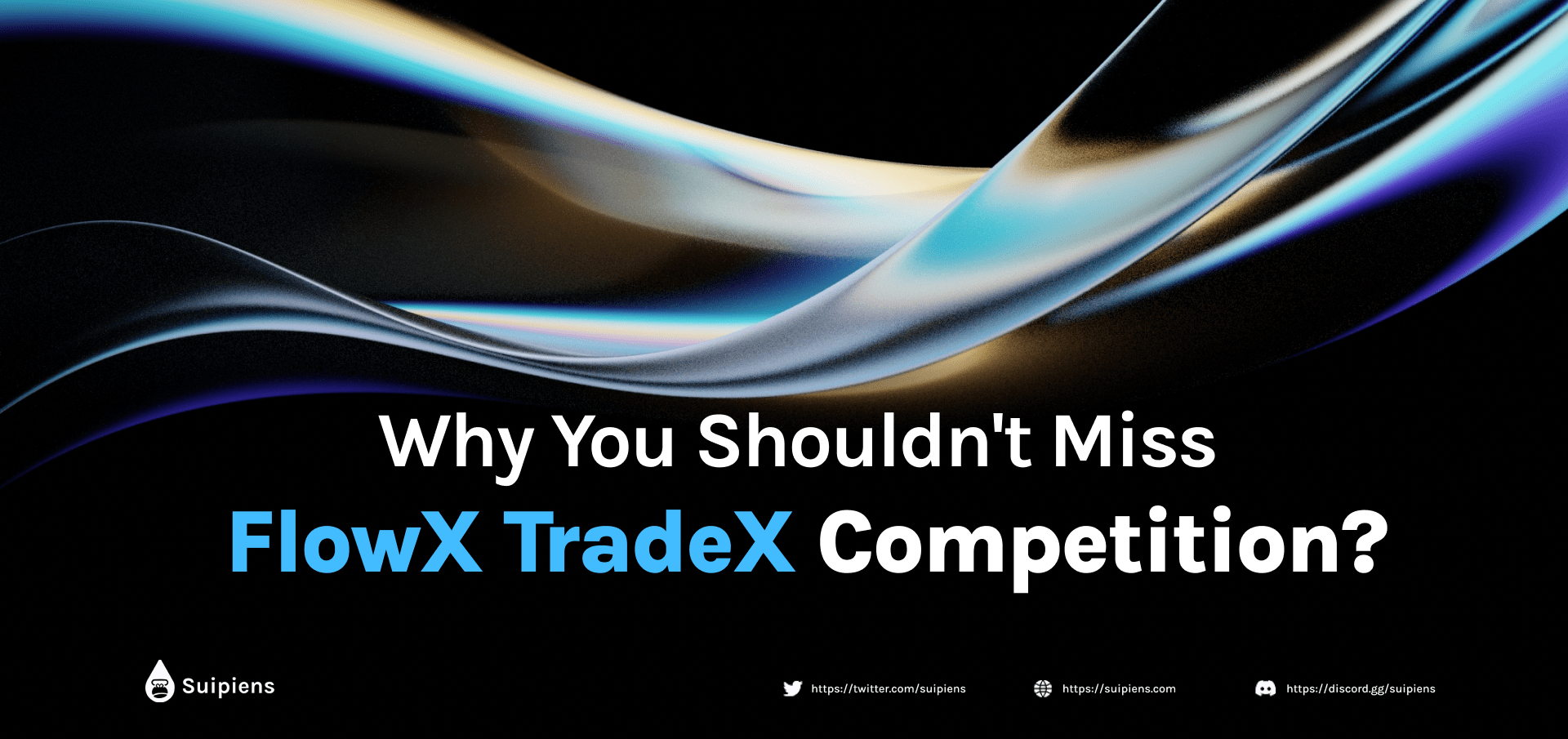 Why You Shouldn't Miss FlowX TradeX Competition?