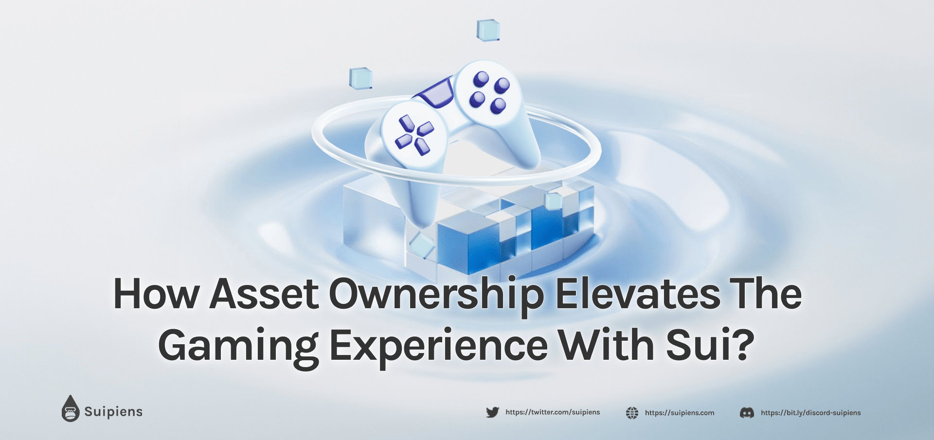 How Asset Ownership Elevates the Gaming Experience with Sui?