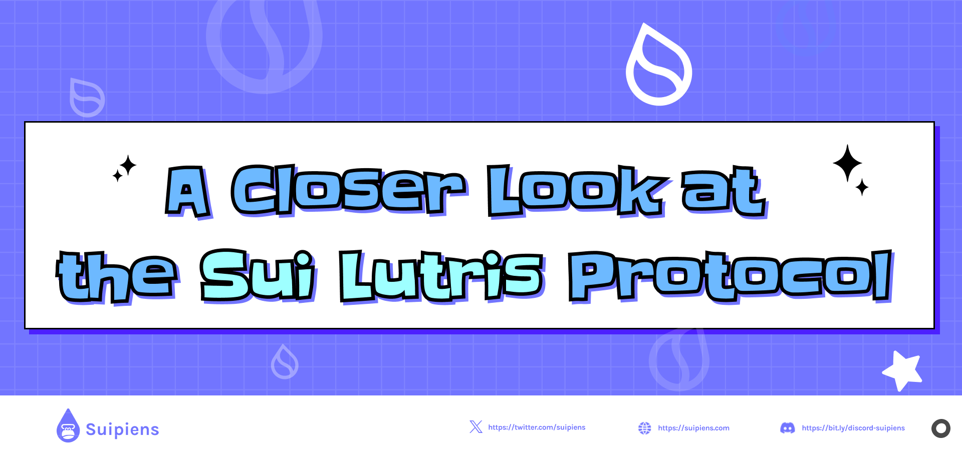 A Closer Look at the Sui Lutris Protocol