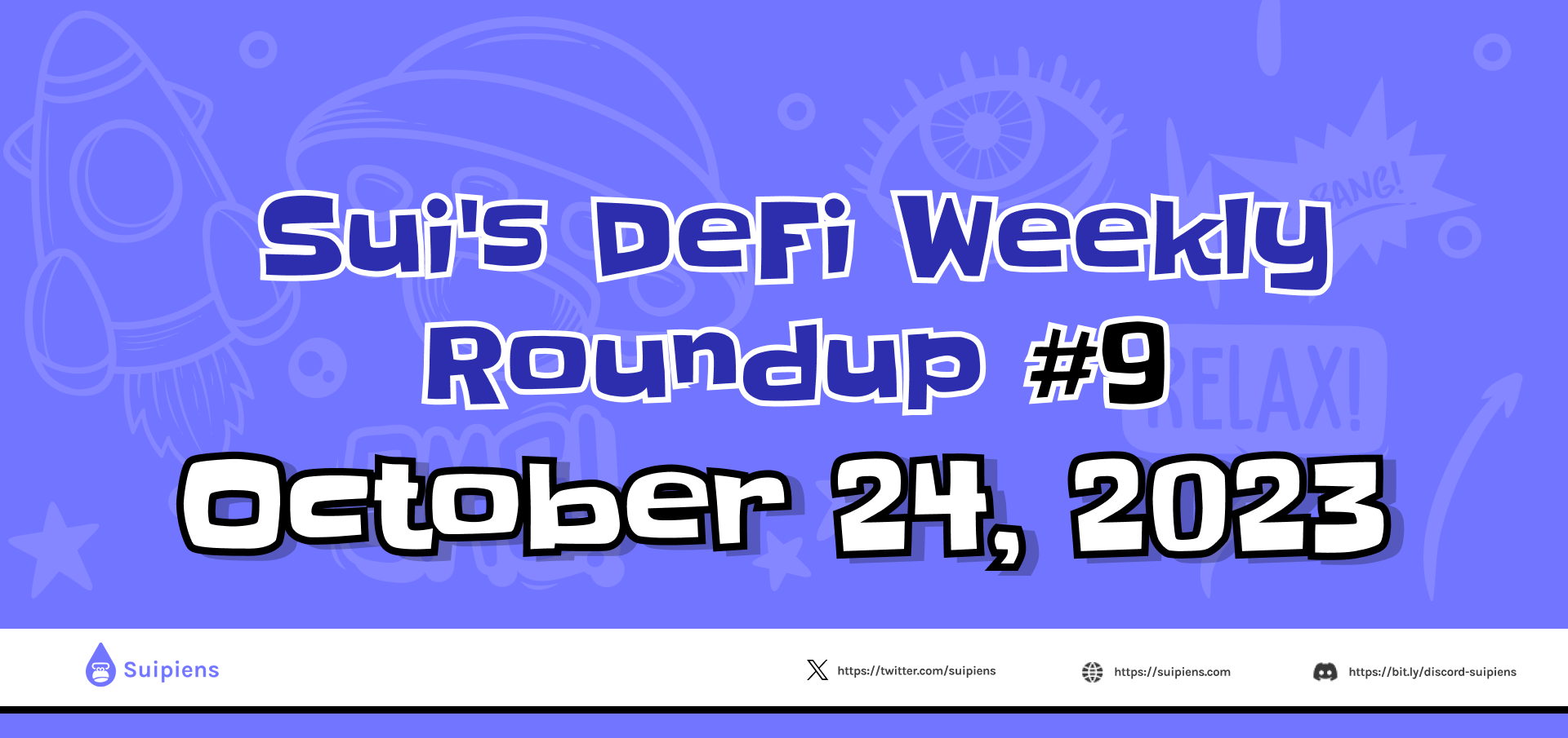 Sui's DeFi Weekly Roundup #9 (October 24, 2023)