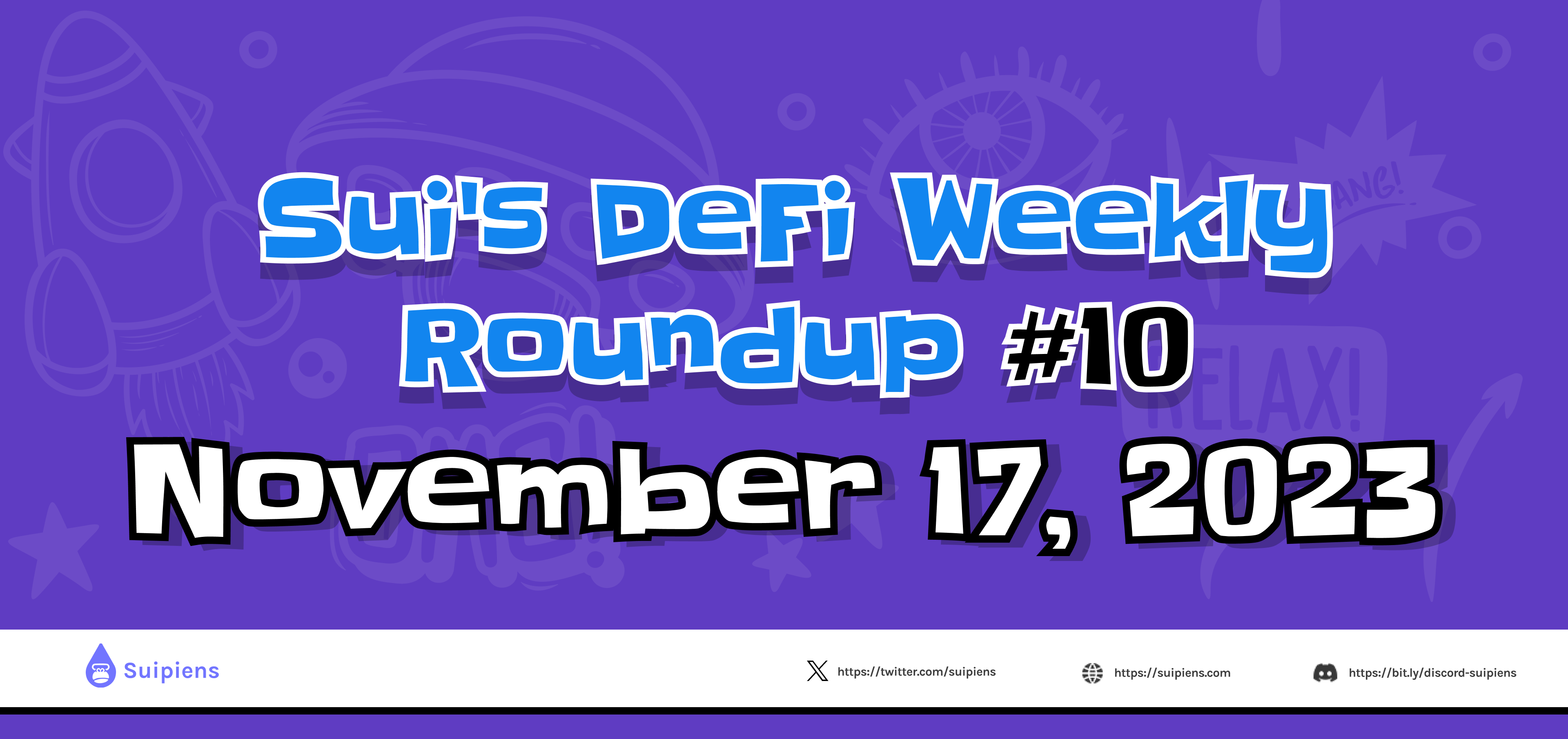 Sui's DeFi Weekly Roundup #10 (November 17, 2023)