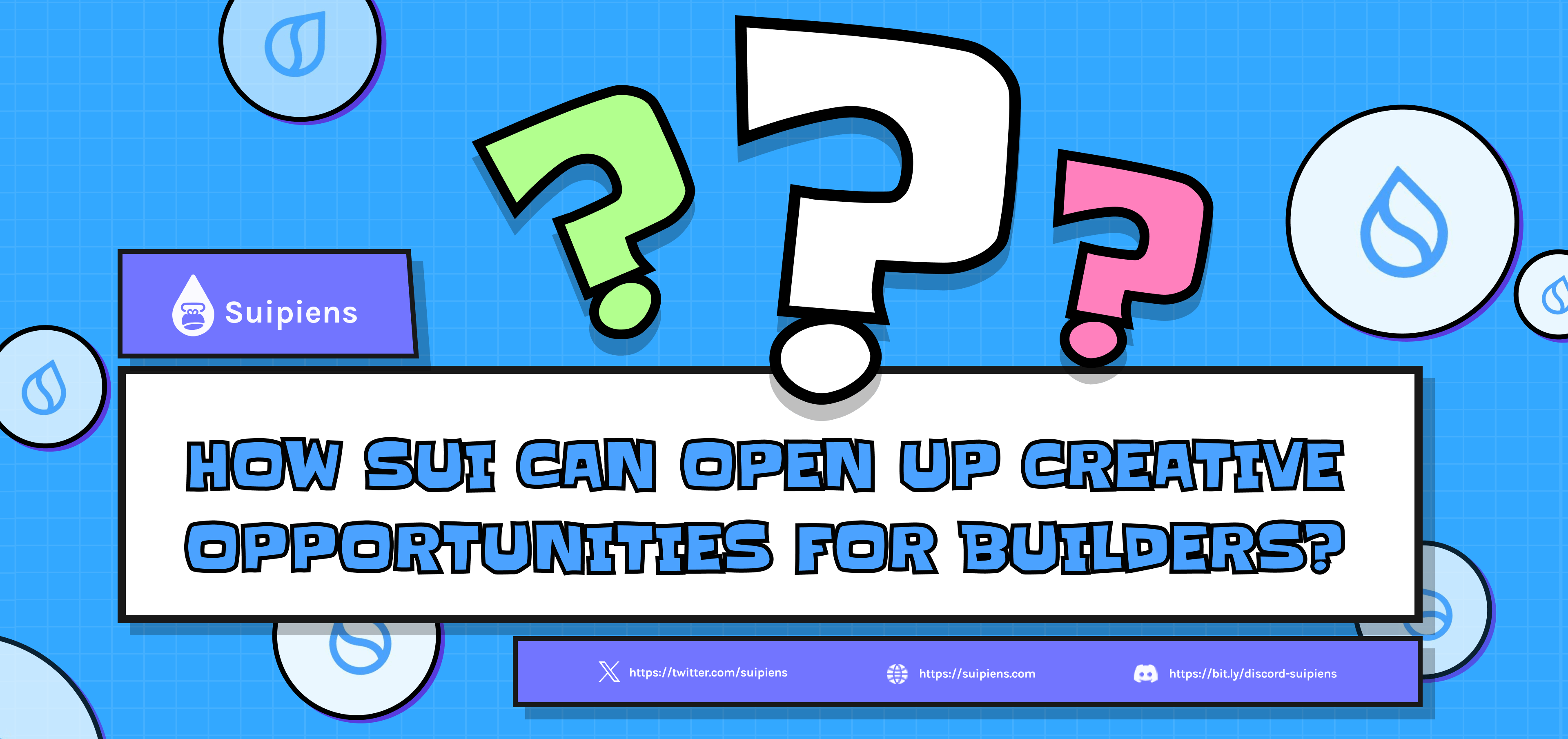 How Sui Can Open Up Creative Opportunities For Builders?