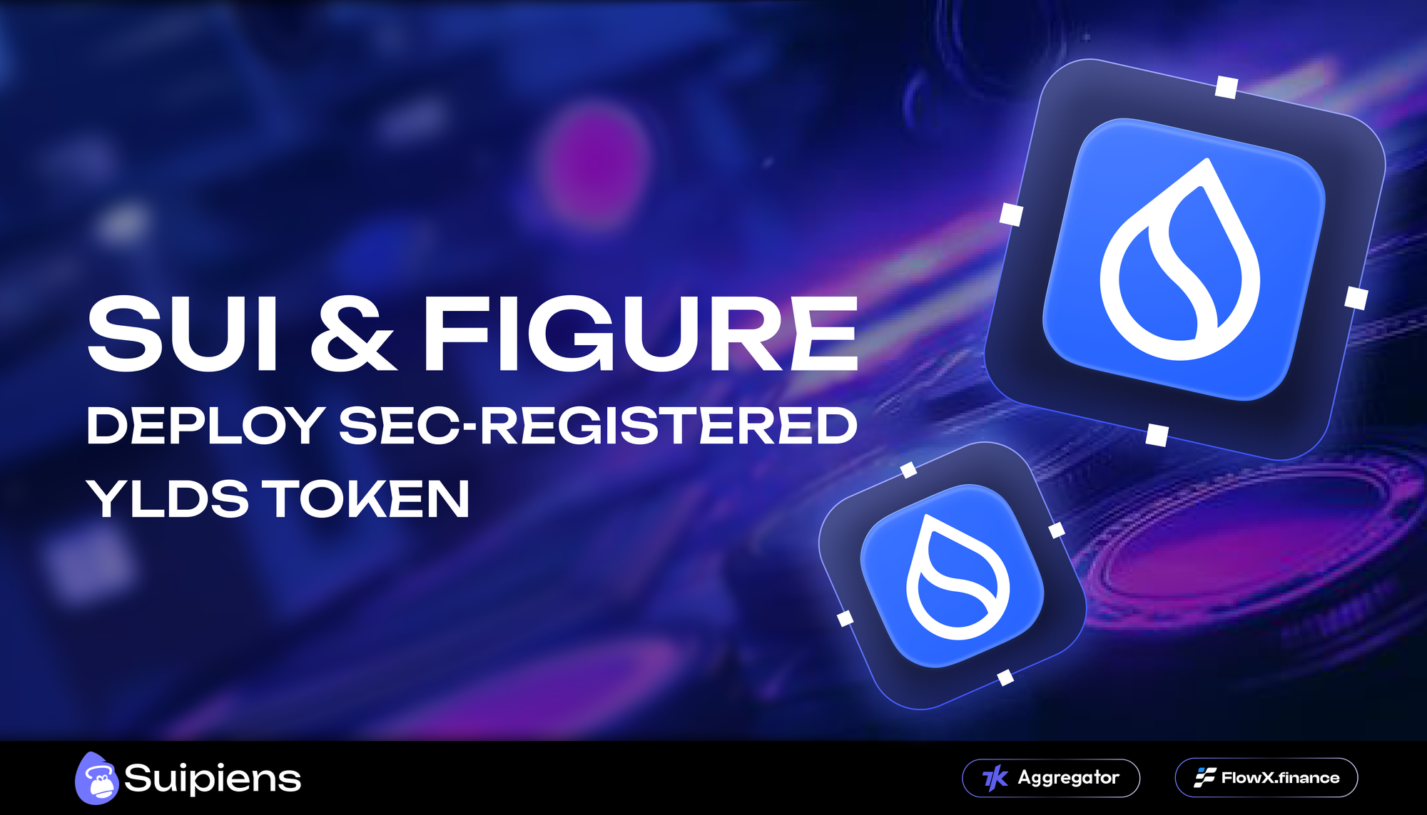 Sui & Figure Deploy SEC-Registered YLDS Token