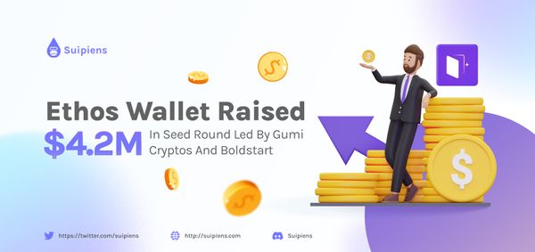 Ethos Wallet Raised $4.2M In Seed Round Led By Gumi Cryptos And Boldstart