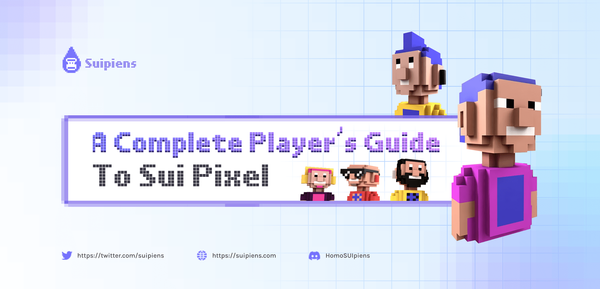 A Complete Player’s Guide To Sui Pixel