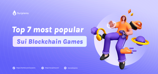 Top 7 Most Popular Sui Blockchain Games