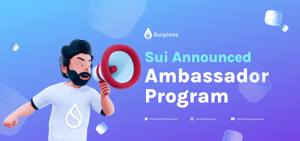 Sui Announced Ambassador Program