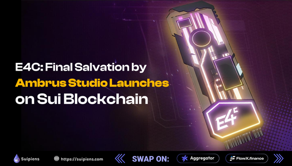 E4C: Final Salvation by Ambrus Studio Launches on Sui Blockchain