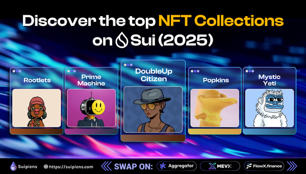 Discover the top NFT Collections on Sui (2025)